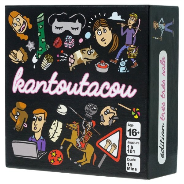 Kantoutacou édition très très sale