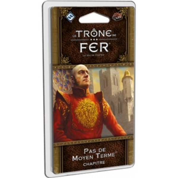 Le Trône de Fer JCE -  Pas de moyen terme