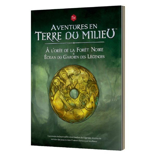 Aventures en Terre du Milieu - a l'orée de la foret noire et ecran du gardien des legendes