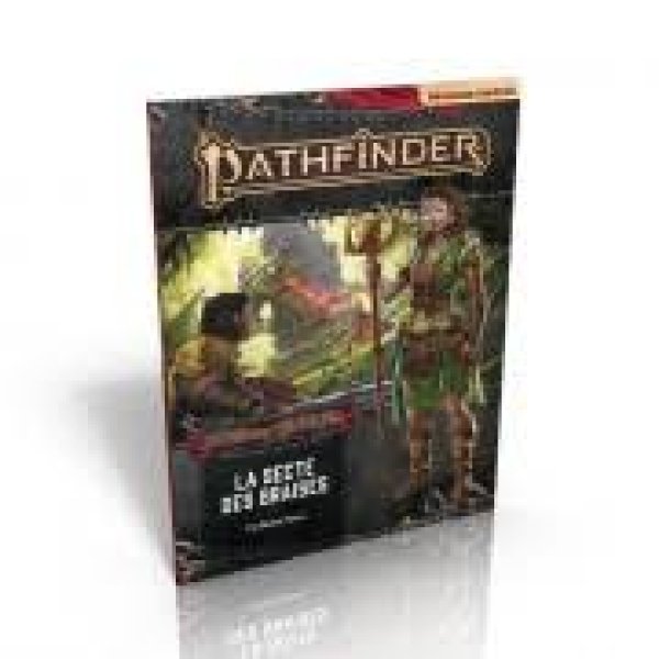 Pathfinder 2 - Age des cendres 2/6 - La secte des braises