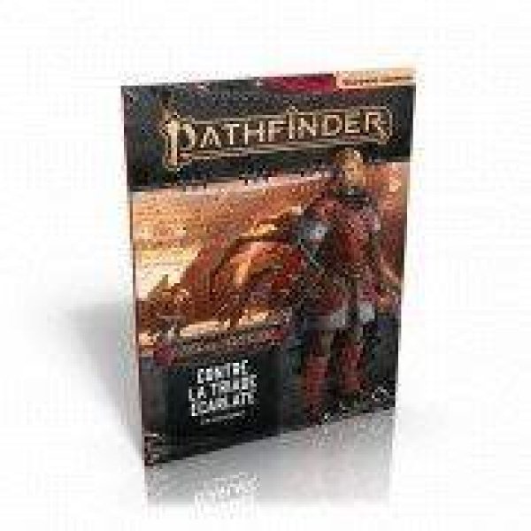 Pathfinder 2 - Age des cendres 5/6 - Contre la triade écarlate