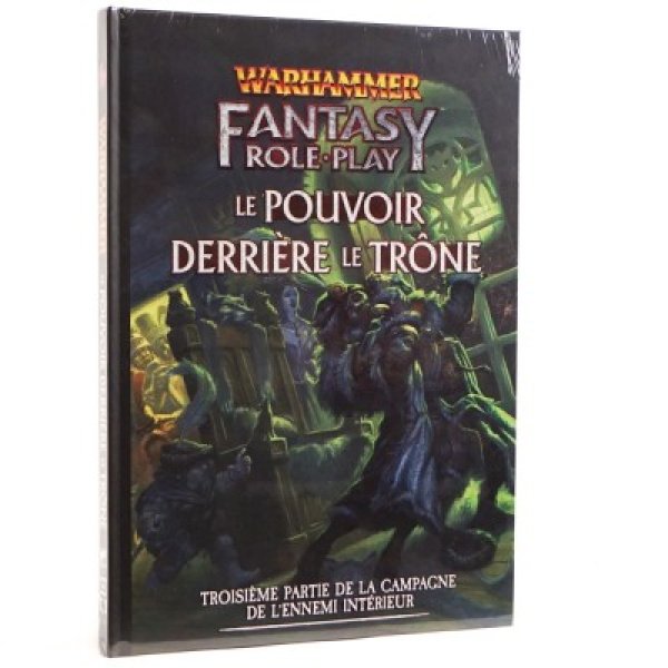 Warhammer Fantasy - Le pouvoir derrière le trône