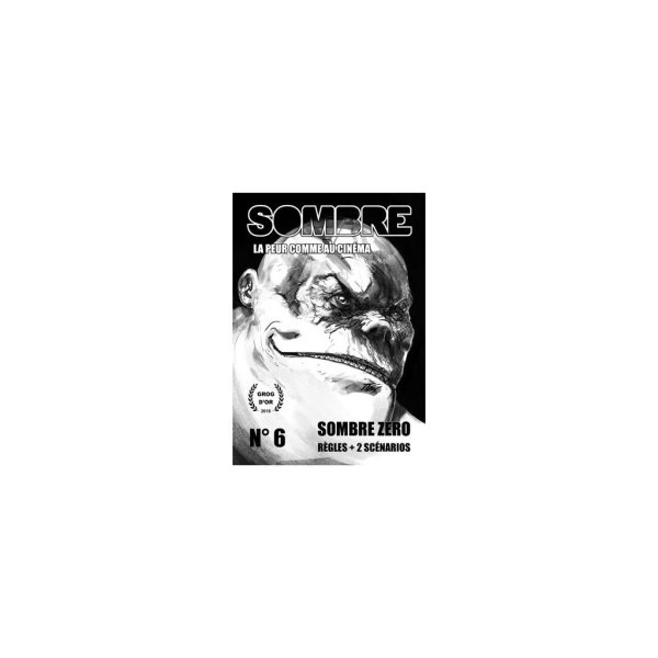 Sombre - La Peur comme au Cinéma n°6