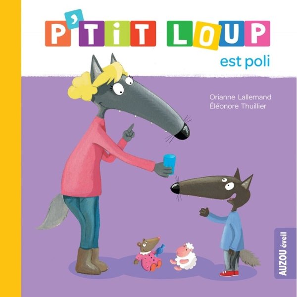 P'tit Loup est poli