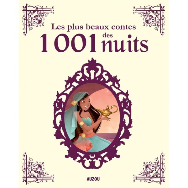 Les plus beaux contes des 1001 nuits