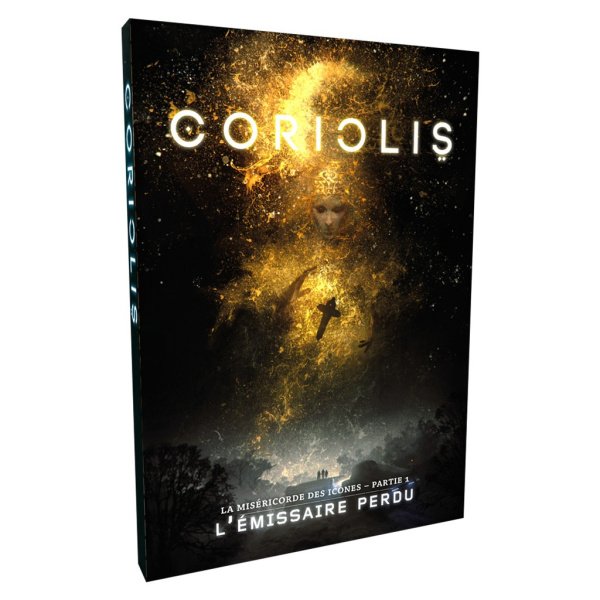 Coriolis - L'Emissaire Perdu
