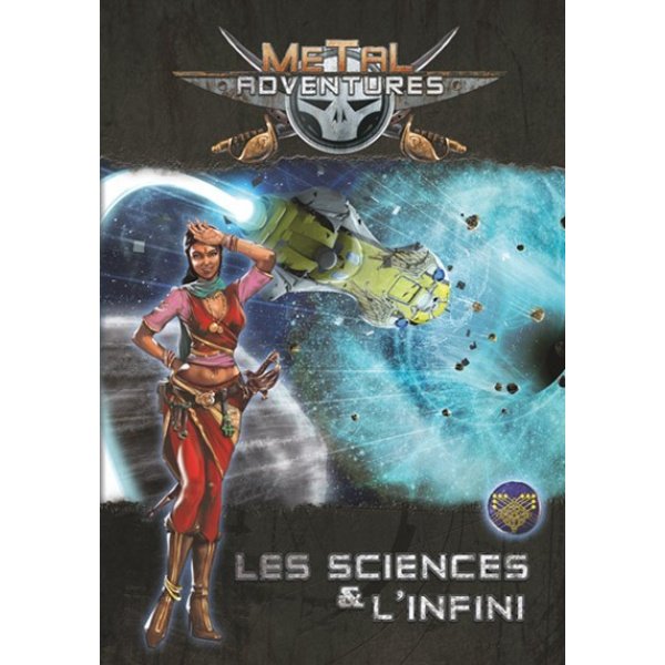 Metal Adventures - Les Sciences et L'infini
