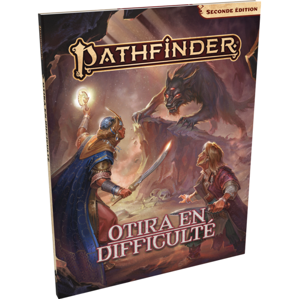 Pathfinder 2 - Otira en difficulté