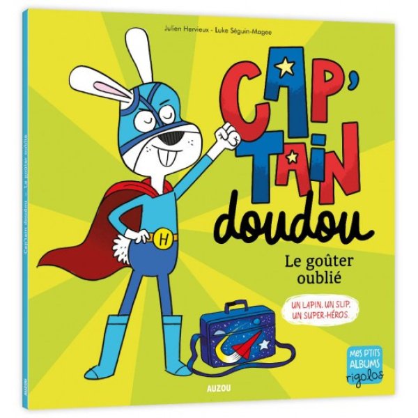 Cap'tain Doudou - Le gouter oublié