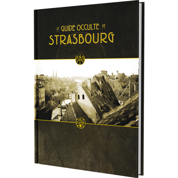 La Ville en Jaune - Le guilde occulte de Strasbourg