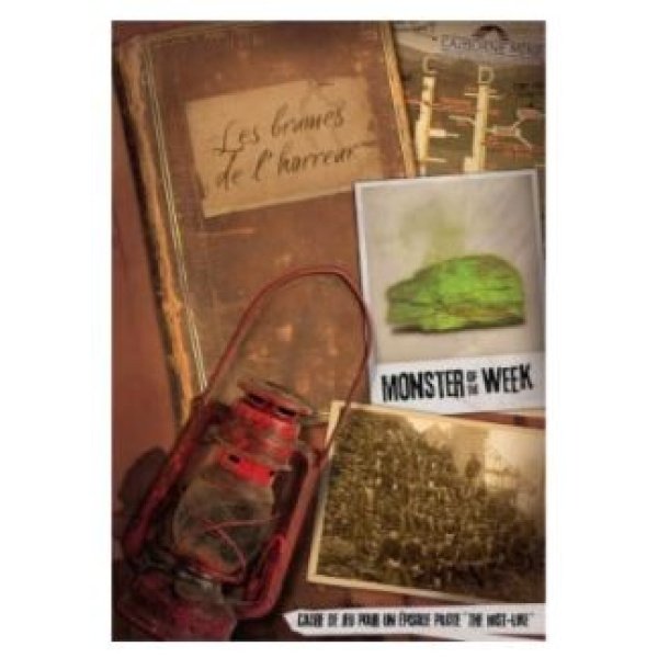 Monster of the week - Les brumes de l'horreur