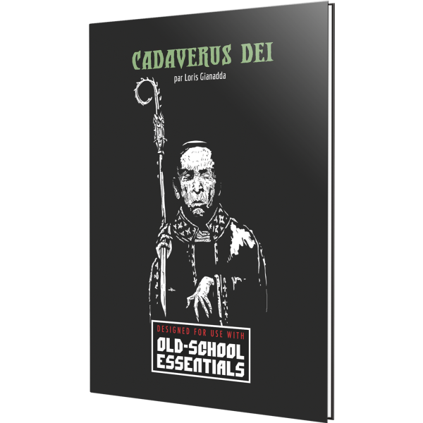 Old School Essential - Scénario - Cadaverus dei
