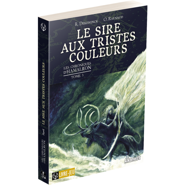 Chroniques d’Hamalron - Le sire aux tristes couleurs