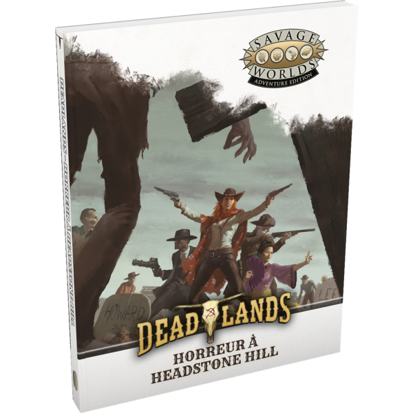 Deadlands - Compagnon de l’ouest étrange