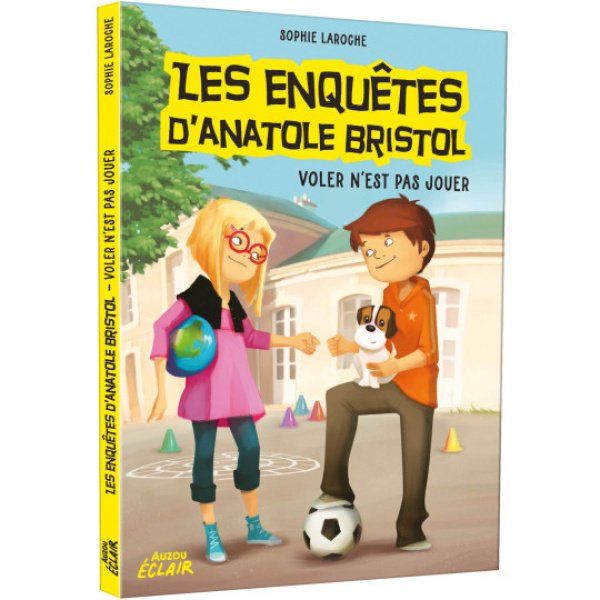 Les enquêtes d’Antaole Bristol Tome 3 - Voler n’est pas jouer