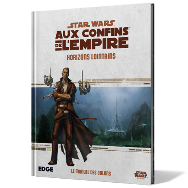 Star Wars - Aux Confins de l'Empire - Horizons Lointains