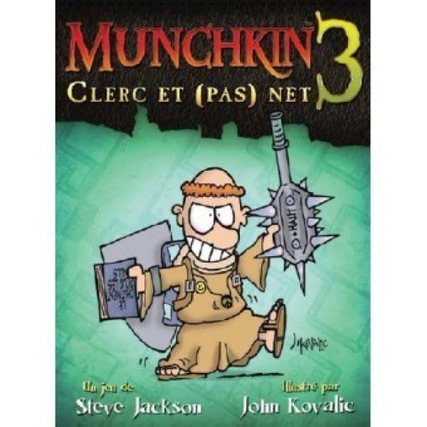 Munchkin 3 Clerc et pas net