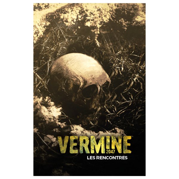 Vermine 2047 - Deck Rencontres