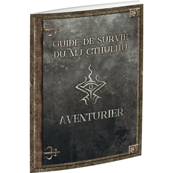 Le Guide de Survie du MJ Cthulhu - Aventurier