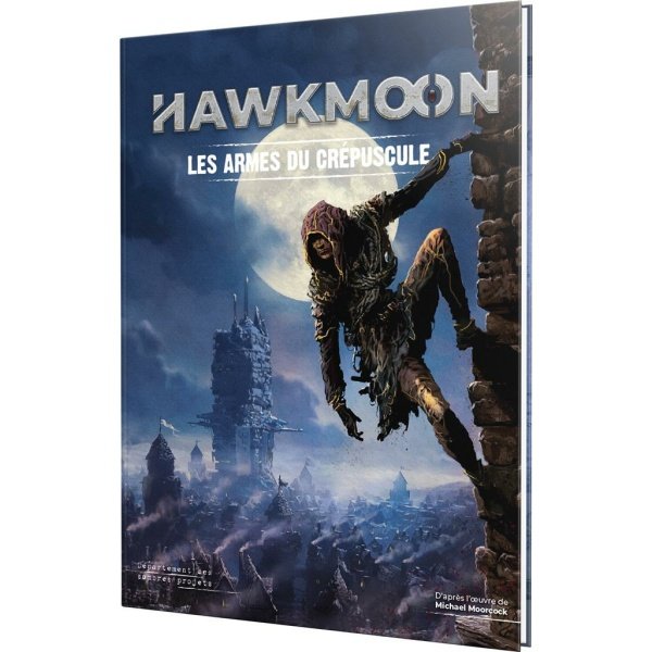 Hawkmoon - Les Armes du Crépuscule