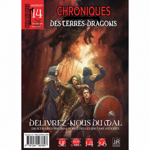 Chroniques Des Terres Dragons - N° 14 - Délivrez-nous du mal