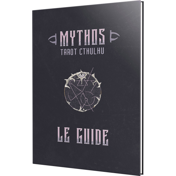 Mythos - Tarot Cthulhu - Le Guide