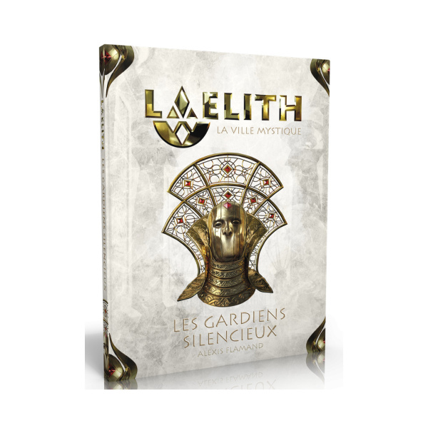 Laelith La ville mystique - Les Gardiens silencieux