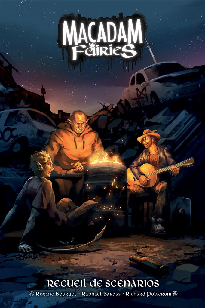 Macadam Fairies - Recueil de scénarios